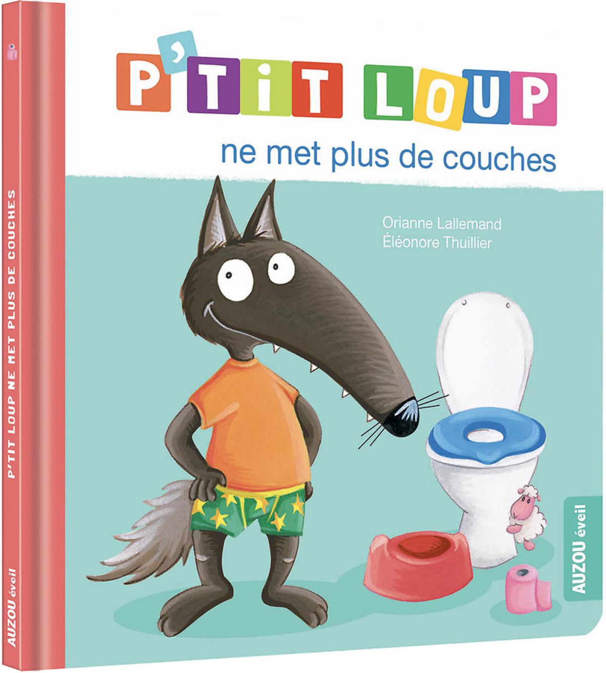 Livre - P'tit loup ne met plus de couches (Fr)