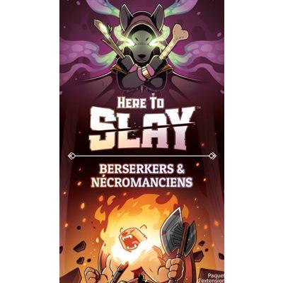 Here to Slay - Berserkers et Nécromanciens (Ext) (Fr) - La Ribouldingue