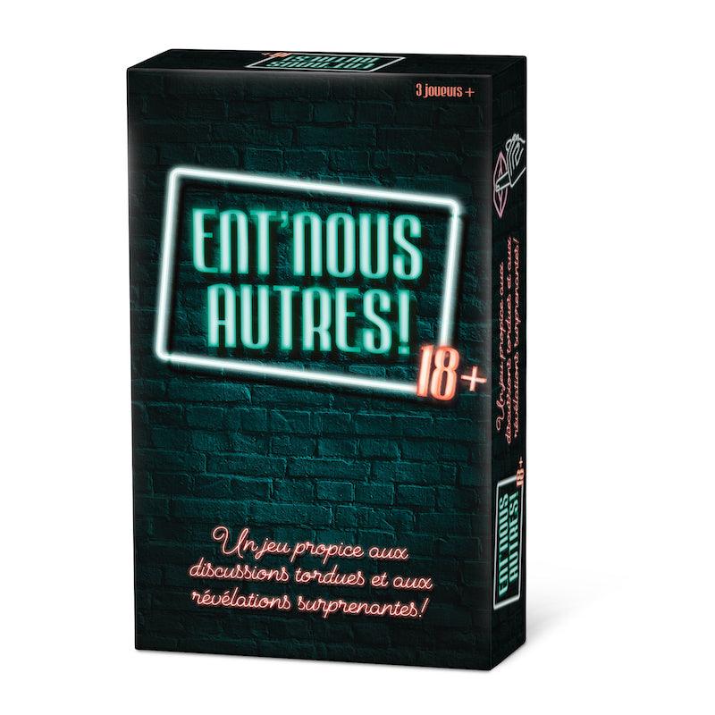 Connexion - Ent'nous autres! 18+ (Fr) - La Ribouldingue