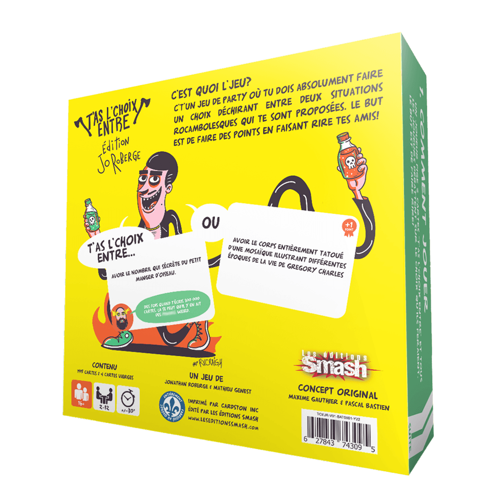 T'as l'chois entre - Edition Jo Roberge (Fr) - La Ribouldingue