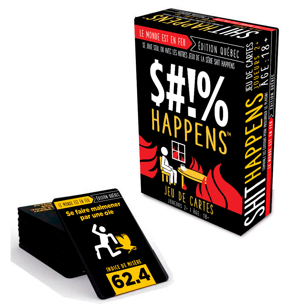 Shit Happens : Le monde est en feu - Édition Québec (Fr)