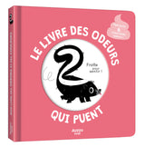 Le livre des odeurs qui puent (Fr)