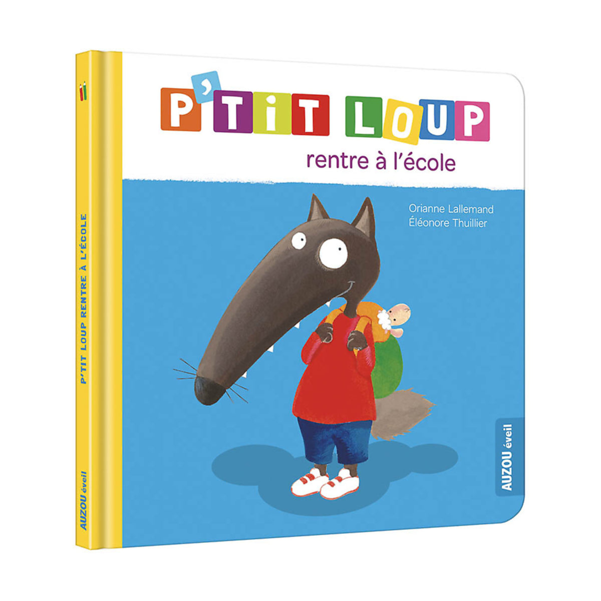 Livre - P'tit loup rentre a l'école (Fr)