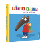Livre - P'tit loup rentre a l'école (Fr)