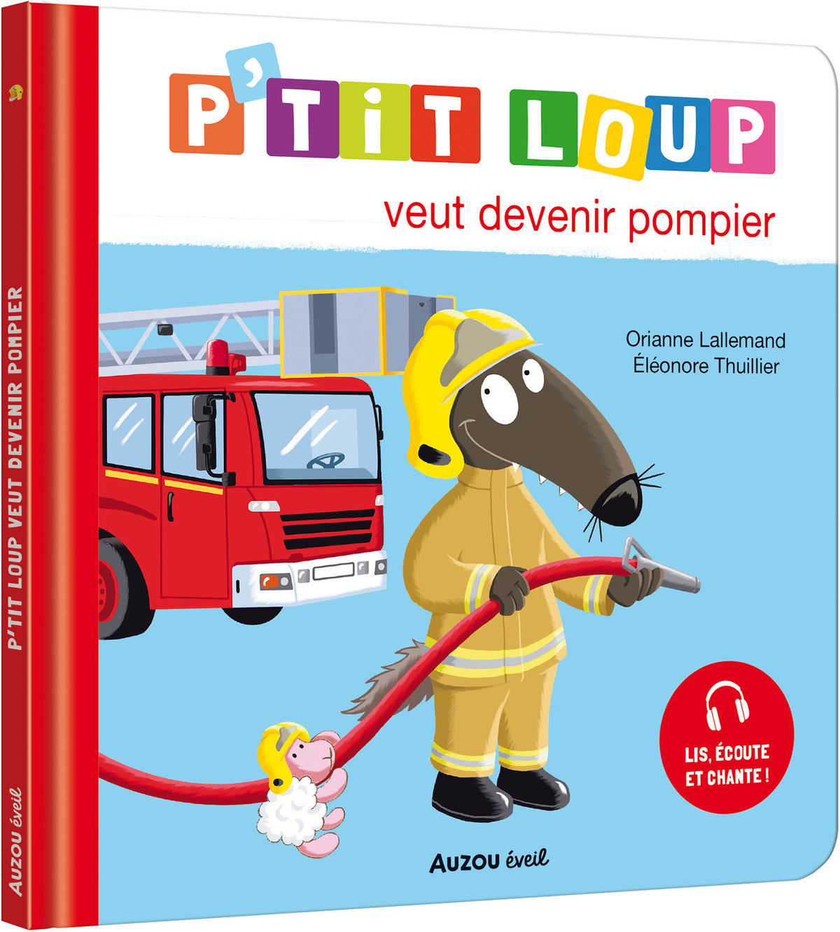 Livre - P'tit loup veut devenir pompier (Fr)