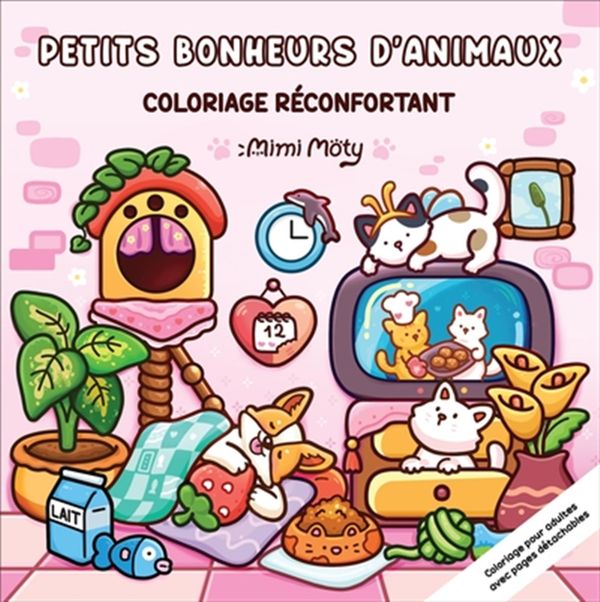 Coloriage cozy réconfortant - Petits bonheurs d'animaux
