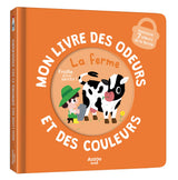 Mon livre des odeurs et des couleurs - La ferme (Fr)