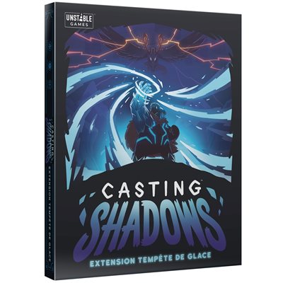 Casting Shadows - Tempête de glace (Ext) (Fr)