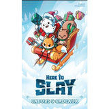 Here to Slay - Cadors et cadeaux (Ext) (Fr)