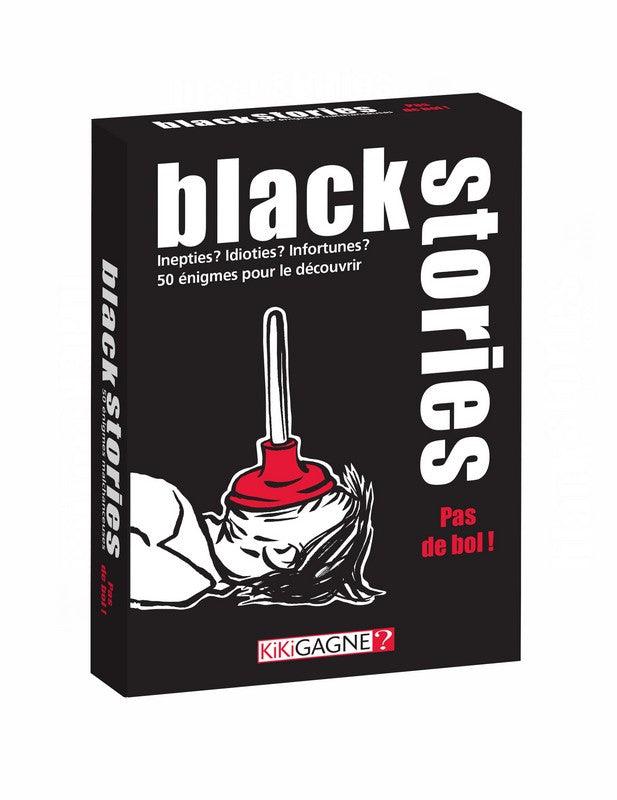 Black Stories - pas de bol (Fr) - La Ribouldingue
