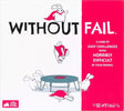 Without Fail (Ang) - La Ribouldingue