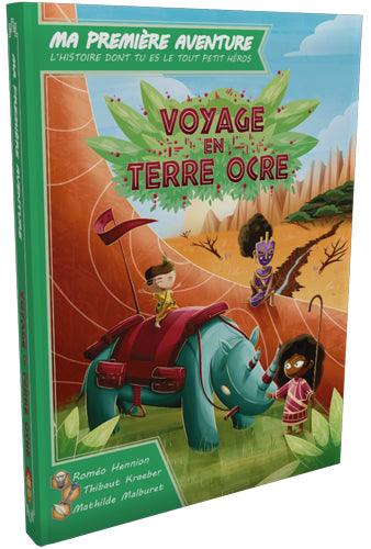 Ma Première Aventure - Voyage en Terre Ocre (Fr) - La Ribouldingue